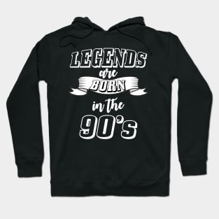 Legends are born in the 90s Hoodie